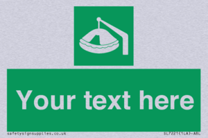 Custom sign Safe condition Davit-launched liferaft